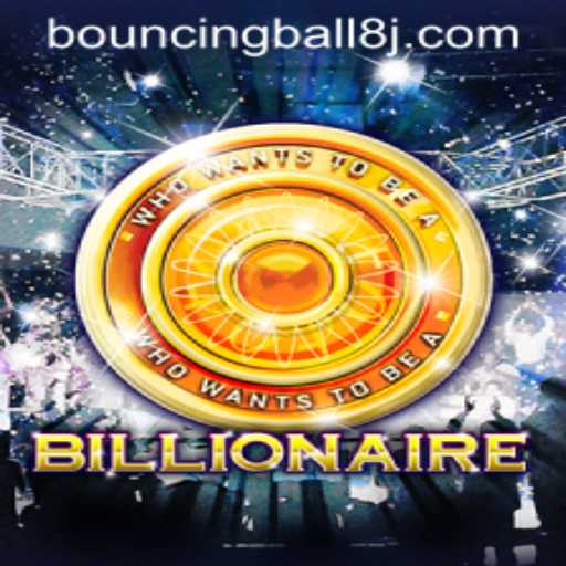 The Exciting World of 'Billionaire' Featuring BouncingBall8