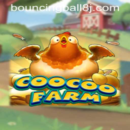 Discover the Enchanting World of CooCooFarm: A Journey Through BouncingBall8