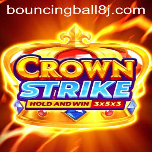 Crownstrike: An Engaging Adventure with BouncingBall8