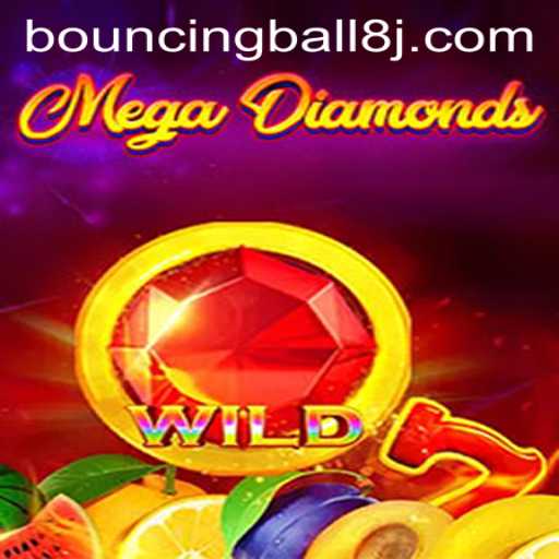 MegaDiamond Revealed: Exploring the Exciting World of BouncingBall8