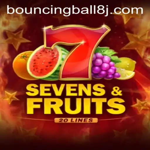 Exploring the Excitement of SevensFruits20 with the BouncingBall8 Feature